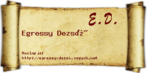 Egressy Dezső névjegykártya